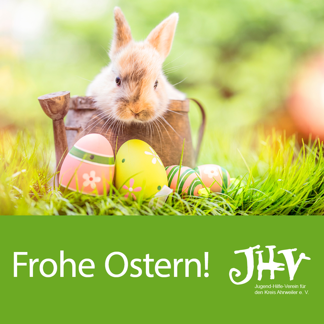 Frohe Ostern wünscht der Jugendhilfe-Verein für den Kreis Ahrweiler